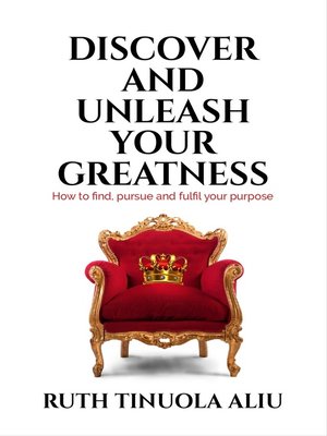 cover image of DISCOVER AND UNLEASH YOUR GREATNESS